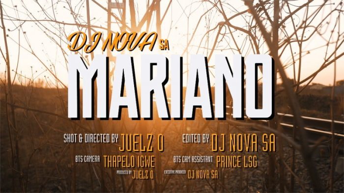 VIDEO: DJ Nova SA – Mariano