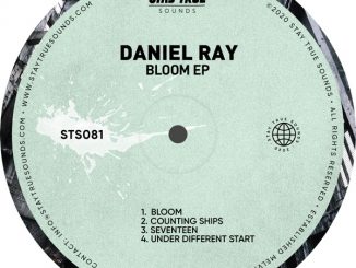 EP: Daniel Ray – Bloom