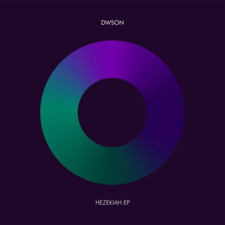 EP: Dwson – Hezekiah