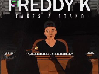 ALBUM: Freddy K – Takes A Stand