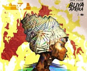 ALBUM: L-Kenzo & Arol $kinzie – Buya Afrika