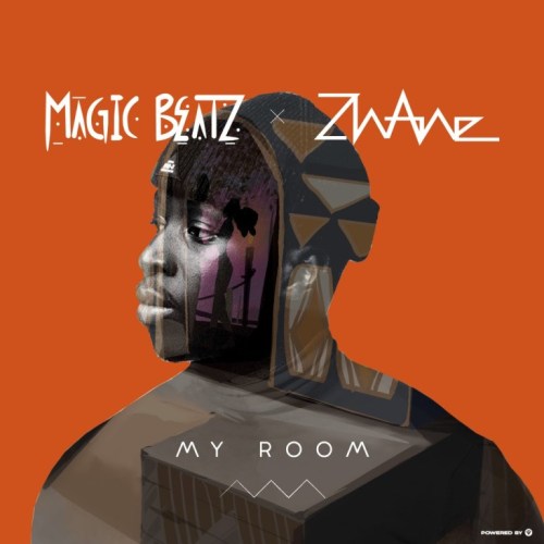 Magic Beatz & Zhane – My Room