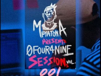 Mpyatona - 0Four4Nine Sessions Vol. 1 Download Zip Mp3