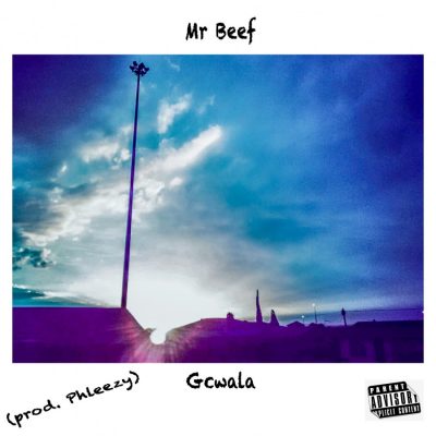 Mr Beef – Gcwala