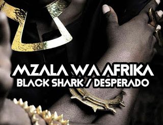 Mzala Wa Afrika – Desperado (Original Mix)