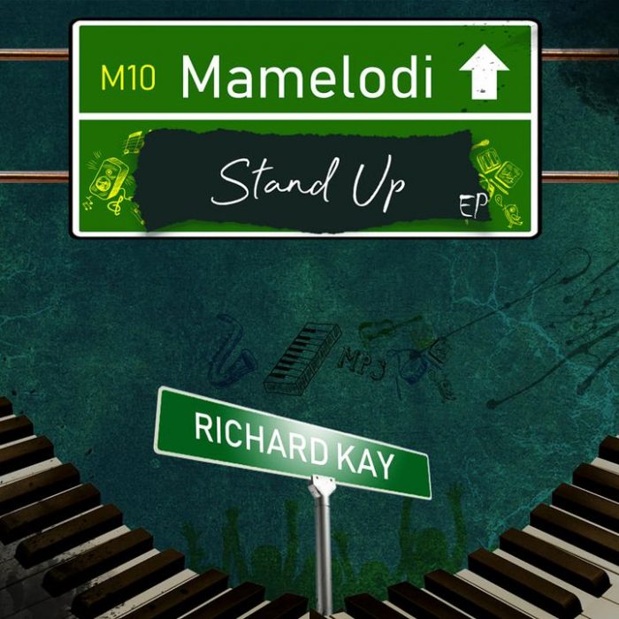 EP: Richard Kay – Mamelodi Stand Up