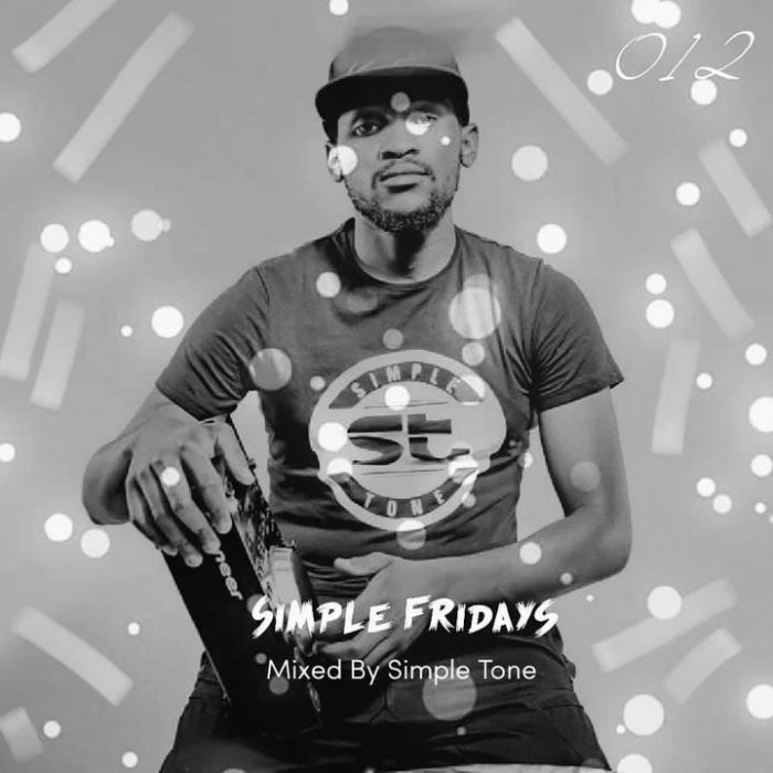 Simple Tone – Simple Fridays Vol 012 Mix