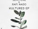 EP: Semitone & Rafi Nado – Kultured