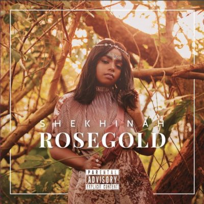 ALBUM: Shekhinah – Rose Gold