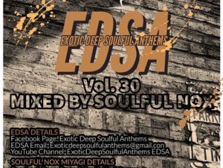 Soulful Nox – Exotic Deep Soulful Anthems vol. 30 Mix
