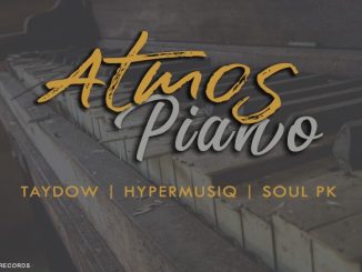 Taydow, HyperMusiQ SA & SoulPK – Atmos Piano