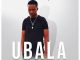 Themba N – Ubala Ft. DJ Micks
