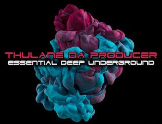 Thulane Da Producer – Essential Deep Underground