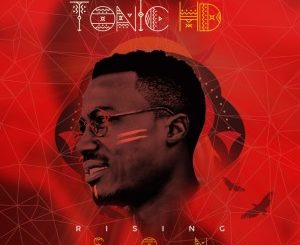EP: TonicHD – Rising Son