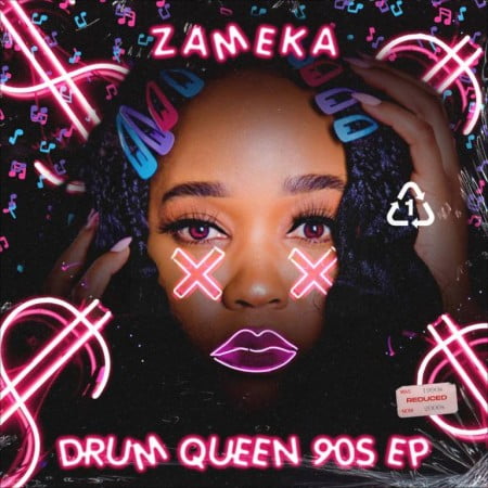 EP: Zameka – Drum Queen 90s