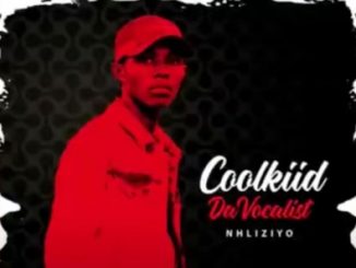 Coolkiid Da Vocalist – Inhliziyo