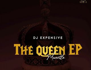 EP: DJ Expensive – The Queen (Masentle)