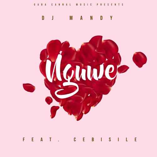 Download DJ Mandy Nguwe Mp3