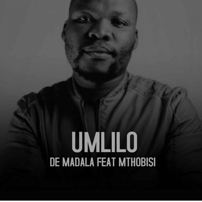 De Madala – Umlilo Ft. Mthobisi