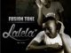 Fusion Tone – Lalela Ft. J Cee & King Pro