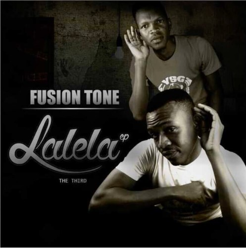 Fusion Tone – Lalela Ft. J Cee & King Pro