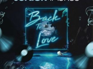 Junior Taurus – Back To Love Ft. Hadassah