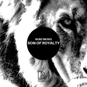 EP: Nubz MusiQ – Son Of Royalty