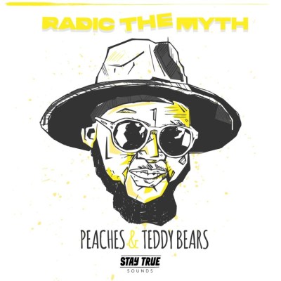 ALBUM: Radic The Myth – Peaches & Teddy Bears
