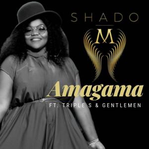 Shado M – Amagama Ft. Triple S & Gentlemen