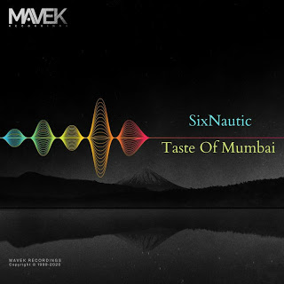Sixnautic – Taste of Mumbai (Original Mix)