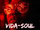EP: Vida-soul – Delayed Dreams
