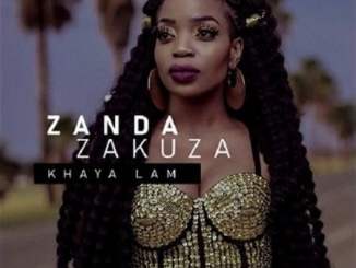 VIDEO: Zanda Zakuza – Khaya Lam Ft. Master KG & Prince Benza