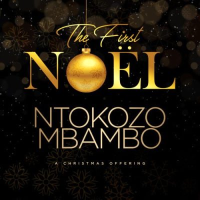 Ntokozo Mbambo – Oh Come Let Us Adore Him (Live)