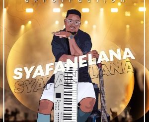 Afrotraction – Syafanelana Ft. Mbalizethu