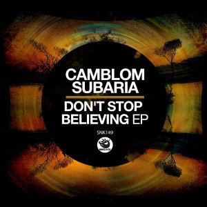 EP: Camblom Subaria – Don’t Stop Believin