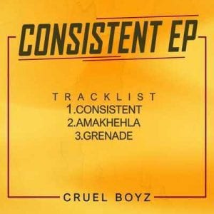 Cruel Boyz – Consistent (Song)