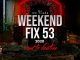 Dj Ice Flake – WeekendFix 53 (Road 2 Festive Mix)