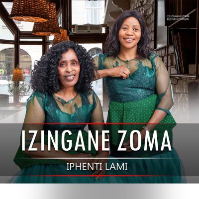 Izingane Zoma – Iphenti Lami