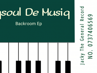 EP: Jaqsoul De Musiq – Backroom