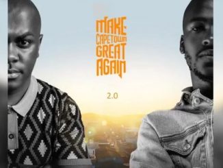 Make Cape Town Great Again 2.0 Album