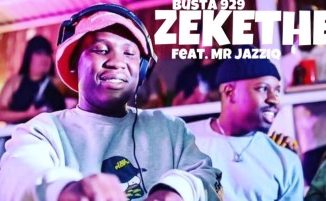 Mr Jazziq – Zekethe Ft. Busta 929