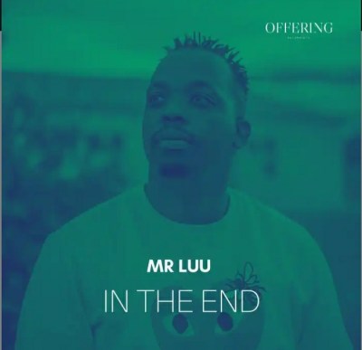 Mr Luu – In The End