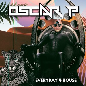 Oscar P – Everyday 4 House (Afro Rebel Mix)
