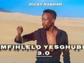 ALBUM: Ricky Randar – Imfihlelo Yesghubu 3.0