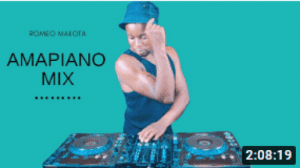 Romeo Makota – 2020 Amapiano Hits [2 Hours Mix]
