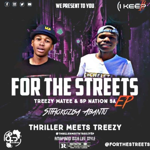 EP: SP Nation SA & TreezY Matee – For The Streets