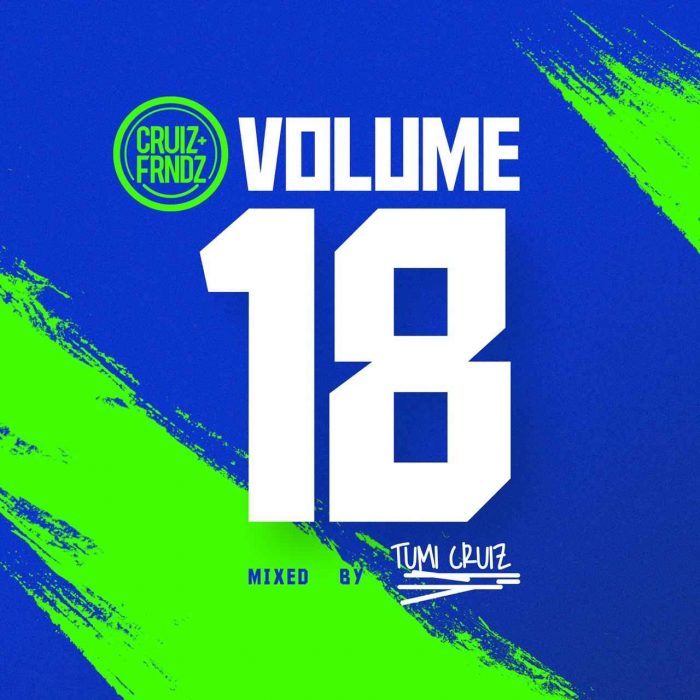 Tumi Cruiz – Cruiz & friends Vol. 18 Mix