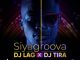 Video: DJ Lag & DJ Tira – Siyagroova