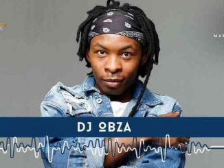 DJ Obza – Dlozi ‘lam