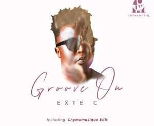 Exte C – Groove On (Main Mix)
